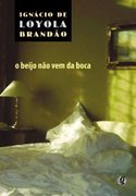 O Beijo não vem da Boca (en Portugués)