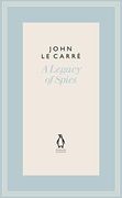 A Legacy of Spies (The Penguin John le Carré Hardback Collection) 