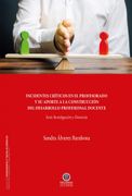 Incidentes críticos en el profesorado y su aporte a la construcción del desarrollo profesional docente
