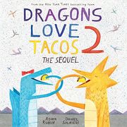 Dragons Love Tacos 2. The Sequel 