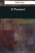 O Pioneers!