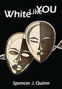 White Like You (en Inglés)