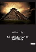 An Introduction to Astrology (en Inglés)