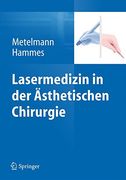 Lasermedizin in der Ästhetischen Chirurgie (en Alemán)