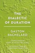 The Dialectic of Duration (en Inglés)