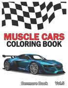 Muscle Cars: Coloring books, Classic Cars, Trucks, Planes Motorcycle and Bike (Dover History Coloring Book) (Volume 5) (en Inglés)