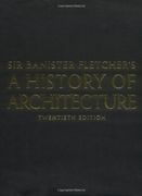 Banister Fletcher's a History of Architecture (en Inglés)