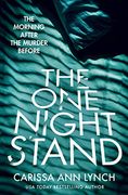 The one Night Stand: A Gripping and Addictive Psychological Thriller (en Inglés)