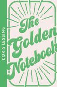 The Golden Notebook: Doris Lessing (Collins Modern Classics) (en Inglés)