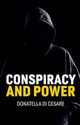 Conspiracy and Power (en Inglés)