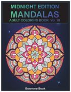 Midnight Edition Mandala: Adult Coloring Book 50 Mandala Images Stress Management Coloring Book For Relaxation, Meditation, Happiness and Relief