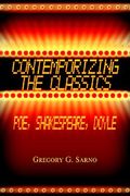 contemporizing the classics: poe, shakespeare, doyle (en Anglais)