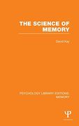 The Science of Memory (Ple: Memory) (en Anglais)