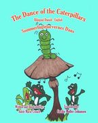 The Dance of the Caterpillars Bilingual Danish English (en Danés)