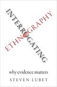 Interrogating Ethnography: Why Evidence Matters (en Inglés)