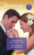 A Serenidade da Paixão; Na Crista da Onda (Omnibus Bianca) (en Portugués)