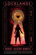 Locklands: A Novel (The Founders Trilogy) (en Inglés)