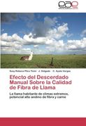 Efecto del Descerdado Manual Sobre La Calidad de Fibra de Llama