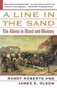 a line in the sand,the alamo in blood and memory (en Inglés)