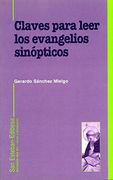 Claves para leer los evangelios sinópticos (Horizonte dos mil)