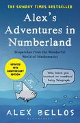 Alex'S Adventures in Numberland: Tenth Anniversary Edition 