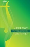 Assurance: Overcoming the Difficulty of Knowing Forgiveness (en Inglés)