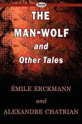 the man-wolf and other tales (en Inglés)