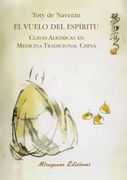 El Vuelo del Espíritu: Claves Alkímicas en Medicina Tradicional China