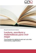Lectura, Escritura y Matematicas Para Vivir Mejor