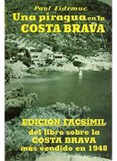 Una Piragua en la Costa Brava