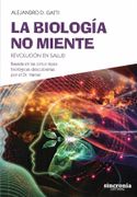 La Biología no Miente: Revolución en Salud: Basada en las Cinco Leyes Biológicas Descubiertas por el dr. Hamer (in Spanish)