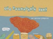 Que T'agradaria Ser? (en Catalán)
