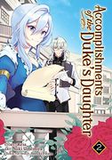 Accomplishments of the Duke's Daughter Vol. 2 (en Inglés)