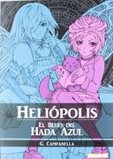 Heliópolis: El Blues del Hada Azul