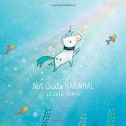 Not Quite Narwhal (en Inglés)