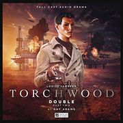 Torchwood #70 - Double: Part 2 (Audiolibro) (en Inglés)