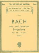 Two- and Three-Part Inventions: Schirmer Library of Classics Volume 1574 Piano Solo (Schirmer's Library of Musical Classics) (en Inglés)
