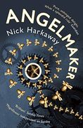 angelmaker. nick harkaway (en Inglés)
