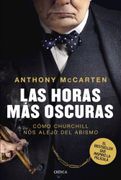 Las Horas más Oscuras - Anthony Mccarten - Critica