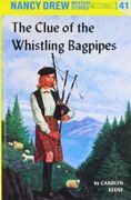 Clue of the Whistling Bagpipes (Nancy Drew Mysteries s. ) 