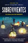 Sobrevivientes: 10 Relatos Para no Rendirte (Jnf001000)