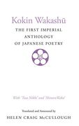 kokin wakashu,the first imperial anthology of japanese poetry