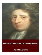 Second Treatise of Government (en Inglés)