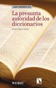 La Presunta Autoridad de los Diccionarios