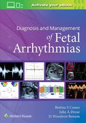 Diagnosis and Management of Fetal Arrhythmias (en Inglés)