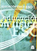 EDUCACIÓN FÍSCA ESO1. Libro de texto (Color) (Educación Física / Pedagogía / Juegos) (in Spanish)