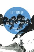 El Pajaro que Bebe Lagrimas nº 01/04 el Corazon del Naga