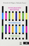 integracion regional desarrollo y equidad