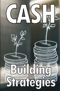Cash Building Strategies: How to Earn a Solid Income Online (en Inglés)