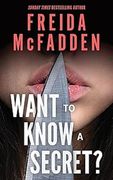 Want to Know a Secret?